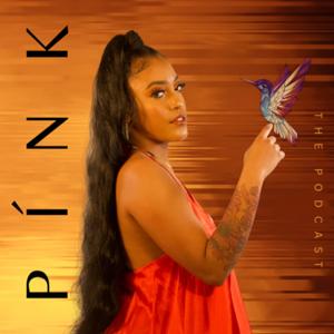 PÍNK the Pod