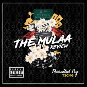 The Mulaa Review