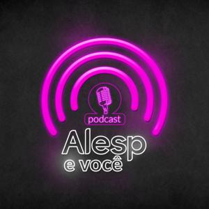 Alesp e Você
