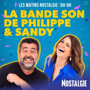 Les Matins Nostalgie - La Bande Son de Philippe et Sandy