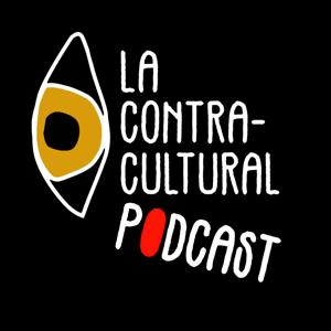 La contracultural podcast