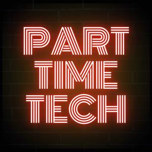 Part-Time Tech