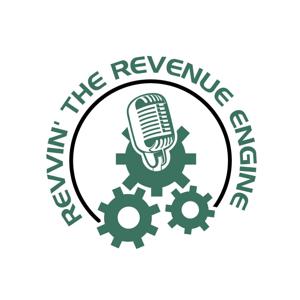Revvin’ the Revenue Engine