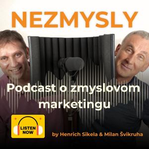 Nezmysly - podcast o zmyslovom marketingu