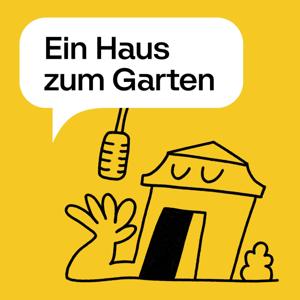 Ein Haus zum Garten