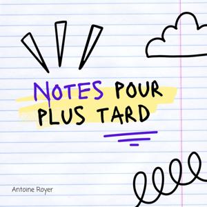 Notes pour plus tard