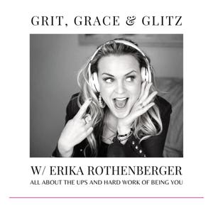 Grit, Grace & Glitz