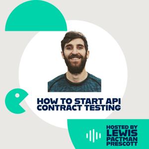 How to start API Contract Testing series
