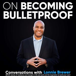 On Becoming Bulletproof