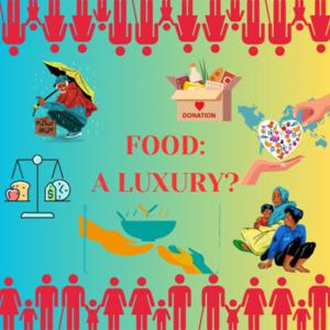 Food: A Luxury?