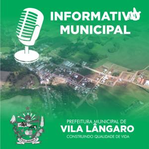 Informativo Municipal da Prefeitura de Vila Lângaro.