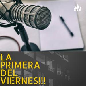 La primera del viernes