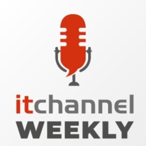 IT Channel Weekly