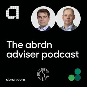 The abrdn adviser podcast