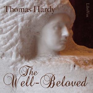 Well-Beloved, The by Thomas Hardy (1840 - 1928)