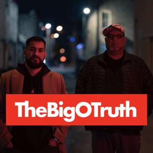 TheBigOTruth