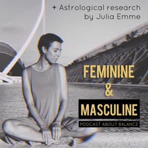 Feminine & Masculine