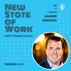 New State of Work by Intactic