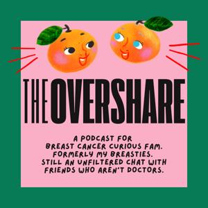 The Overshare