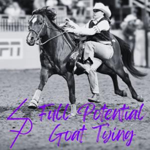 Full Potential Goat Tying Podcast