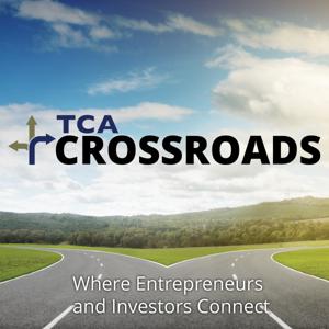 TCA Crossroads - Where Entrepreneurs and Investors Connect