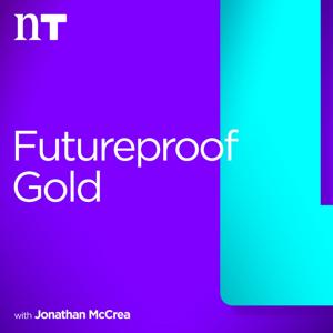 Futureproof Gold by Newstalk