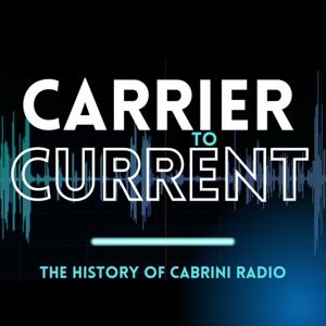 Carrier to Current: The History of Cabrini Radio
