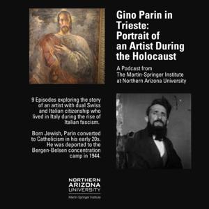 Gino Parin in Trieste: Portrait of an Artist During the Holocaust