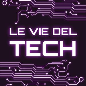 Le Vie del Tech