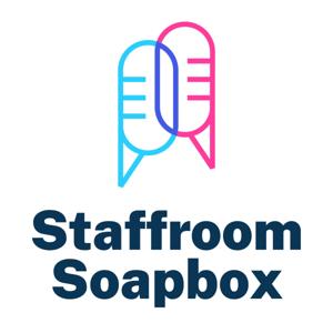 Staffroom Soapbox