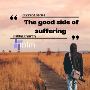 El lado bueno del sufrimiento -- The good side of suffering