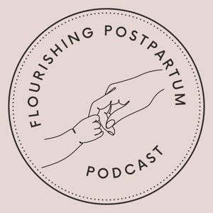 Flourishing Postpartum