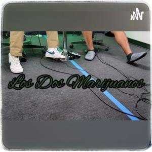 Los Dos Marijuanos