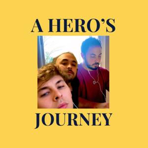 A Hero’s Journey