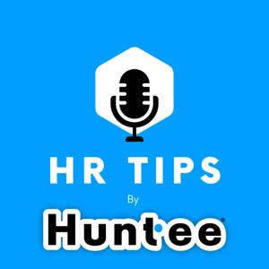 HR TIPS BY HUNTEE