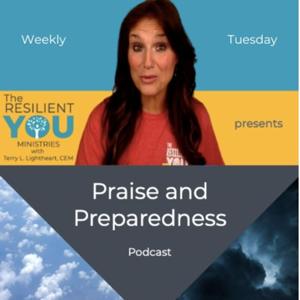 Praise and Preparedness