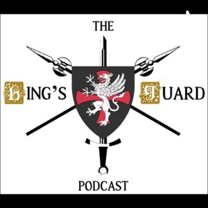 The King's Guard Podcast