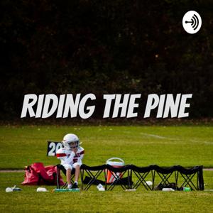 Riding the Pine