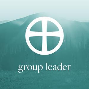 The Summit Church - Group Leader Podcast