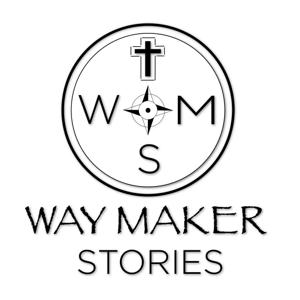 Way Maker Stories