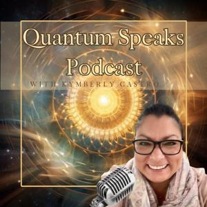 Quantum Speaks Podcast