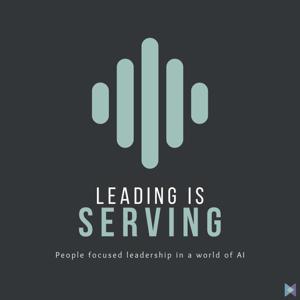 Leading is Serving