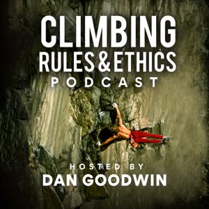 CLIMBING RULES & ETHICS ~ An Essential Guide for Climbers