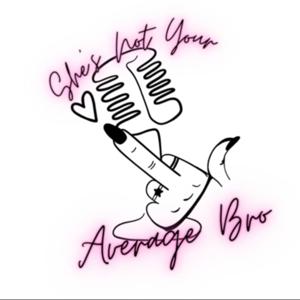 She’s Not Your Average Bro