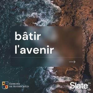 Bâtir l'avenir