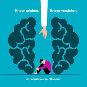 Krisen erleben – Krisen verstehen