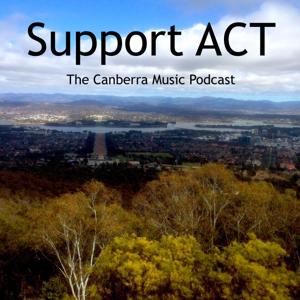 Support ACT: The Canberra Music Podcast