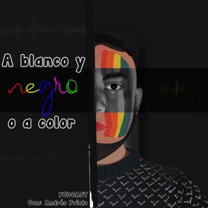 A blanco y negro o a color