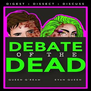 Debate of the Dead