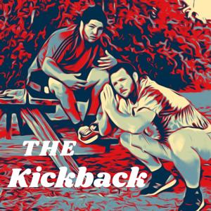The KickBack Podcast